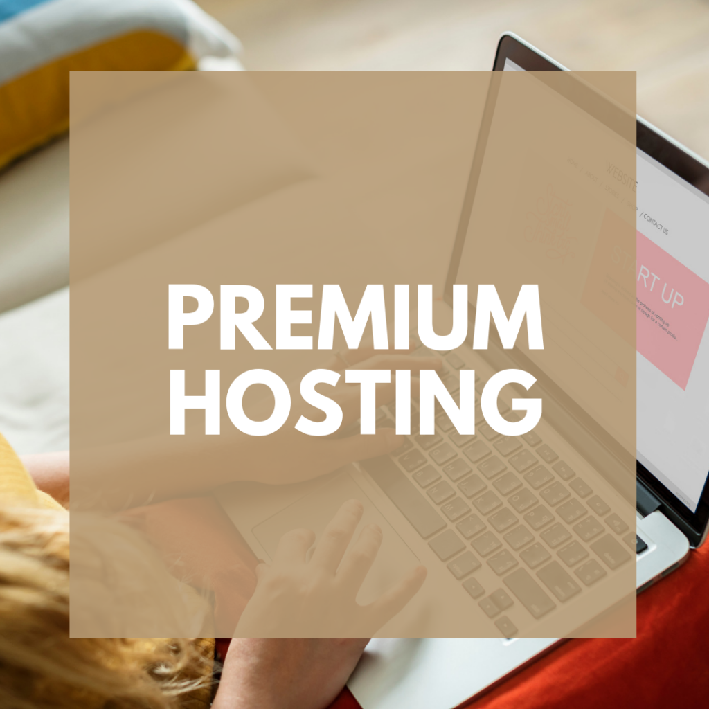 Premium web hosting