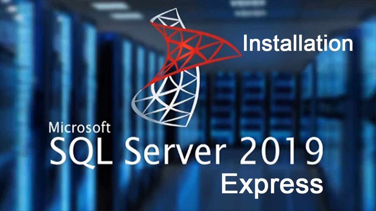 Sql express 2019