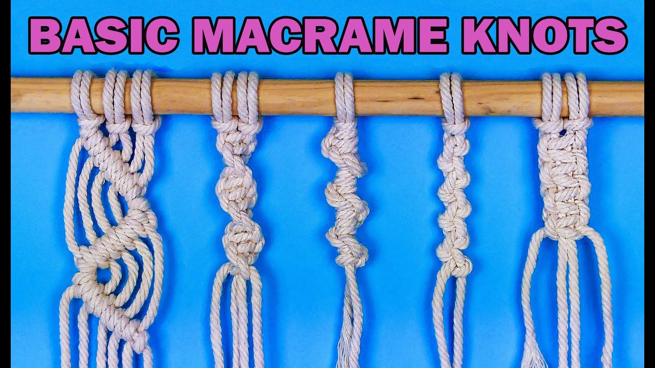 Macrame knots tutorials