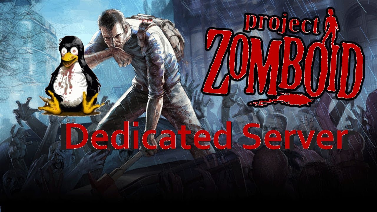 Project zomboid dedicated server